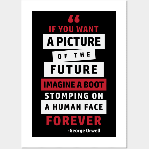 George Orwell Quote | 1984 Orwell Wall Art by CatsCrew